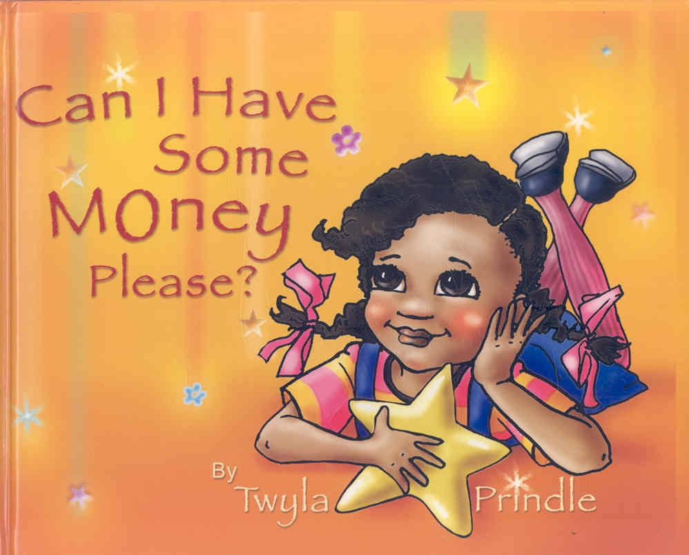 Can I Have Some Money Please? by Prindle House Publishing